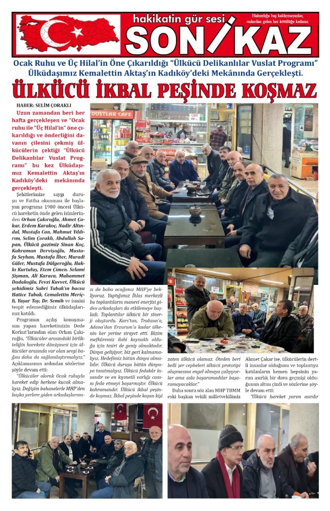 ÜLKÜCÜ İKBAL PEŞİNDE KOŞMAZ